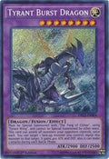Image for Tyrant Burst Dragon (DRL2-EN004) (DRL2) - YuGiOh