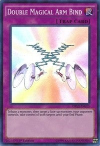 Image for Double Magical Arm Bind (DRL2-EN015) (DRL2) - YuGiOh