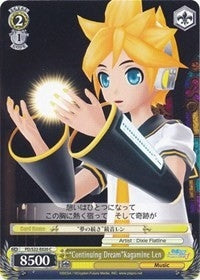 Image for "Continuing Dream"Kagamine Len (PD/S22-E020 C) (Hatsune Miku -Project DIVA- f) - Weiss Schwarz
