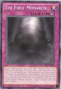 Image for The First Monarch (SR01-EN035) (SR01) - YuGiOh