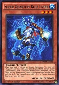 Image for Super Quantum Blue Layer (WIRA-EN032) (WIRA) - YuGiOh