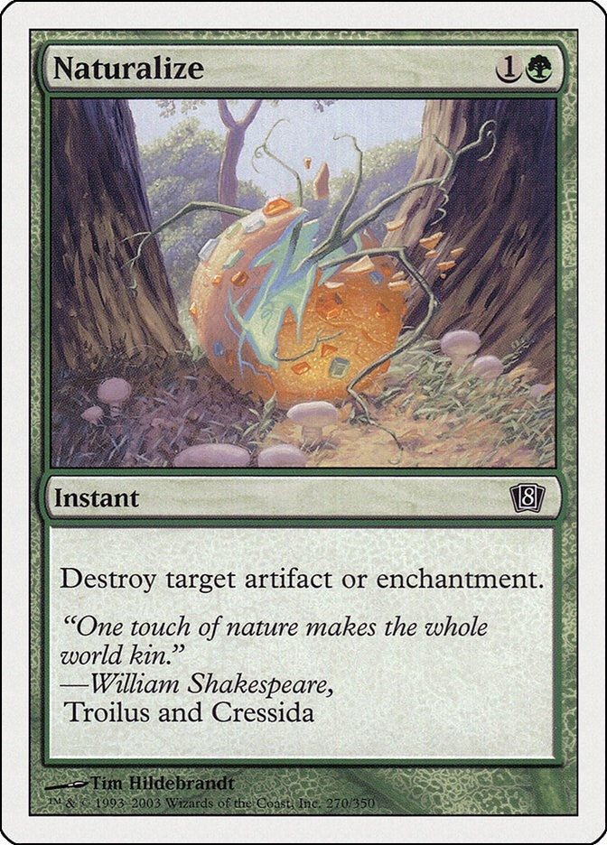 Image for Naturalize (270) (8th Edition) - Magic: The Gathering