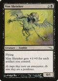 Nim Shrieker (73) (Mirrodin)