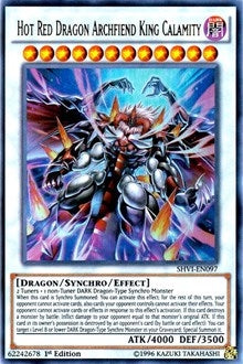 Image for Hot Red Dragon Archfiend King Calamity (SHVI-EN097) (SHVI) - YuGiOh