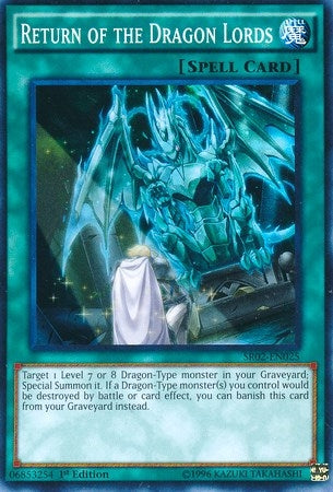 Image for Return of the Dragon Lords (SR02-EN025) (SR02) - YuGiOh