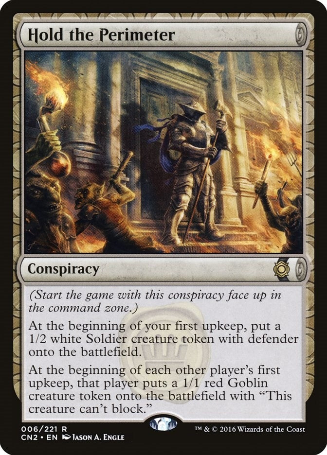 Image for Hold the Perimeter (6) (Conspiracy: Take the Crown) - Magic: The Gathering