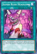 Image for Super Rush Headlong (MP16-EN152) (MP16) - YuGiOh