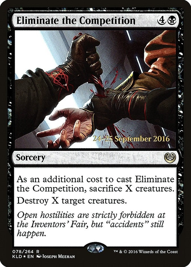 Image for Eliminate the Competition (78) (Prerelease Cards) - Magic: The Gathering