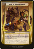 Image for Bow to My Command (Archenemy: Nicol Bolas) (3) (Oversize Cards) - Magic: The Gathering