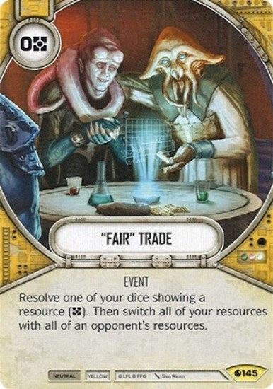 Image for "Fair" Trade (145) (Spirit of Rebellion) - Star Wars: Destiny