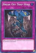 Image for Break Off Trap Hole (COTD-EN075) (COTD) - YuGiOh