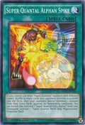 Image for Super Quantal Alphan Spike (MP17-EN216) (MP17) - YuGiOh