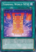 Image for Terminal World NEXT (MP17-EN219) (MP17) - YuGiOh