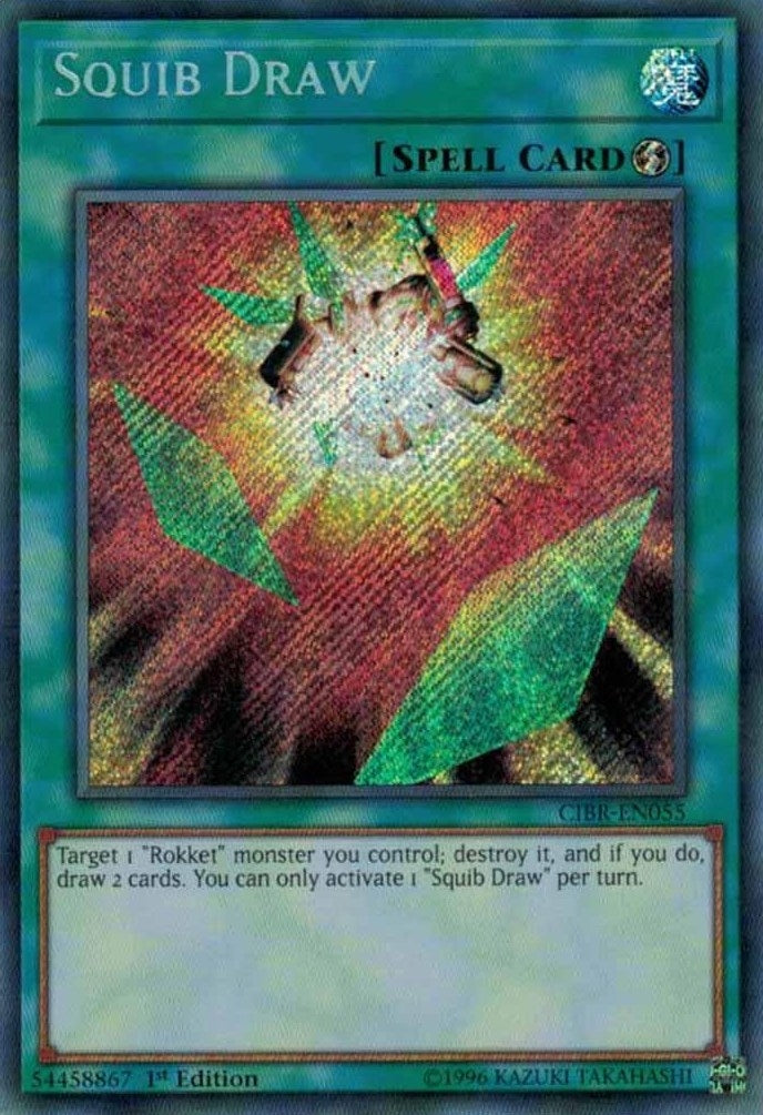 Image for Squib Draw (CIBR-EN055) (CIBR) - YuGiOh