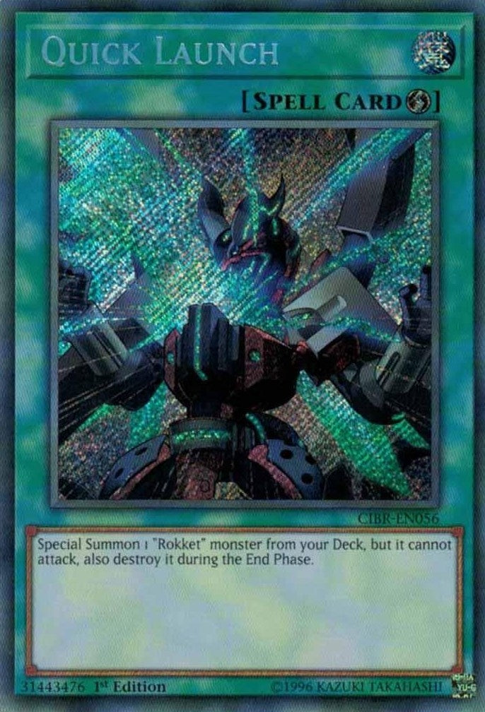 Image for Quick Launch (CIBR-EN056) (CIBR) - YuGiOh