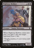 Image for Highway Robber (150) (10th Edition) - Magic: The Gathering