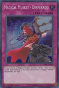 Image for Magical Musket - Desperado (SPWA-EN025) (SPWA) - YuGiOh