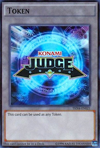 Image for Official Judge Token: TKN4-EN021 (TKN4-EN021) (JPRC) - YuGiOh