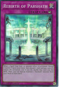 Image for Rebirth of Parshath (SR05-EN031) (SDWL) - YuGiOh