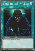 Image for Exile of the Wicked (LCKC-EN100) (LC06) - YuGiOh