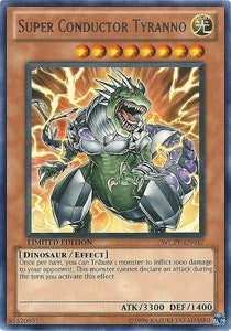 Image for Super Conductor Tyranno (WCPP-EN017) (WCPP) - YuGiOh