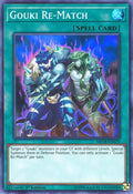 Image for Gouki Re-Match (MP18-EN070) (MP18) - YuGiOh