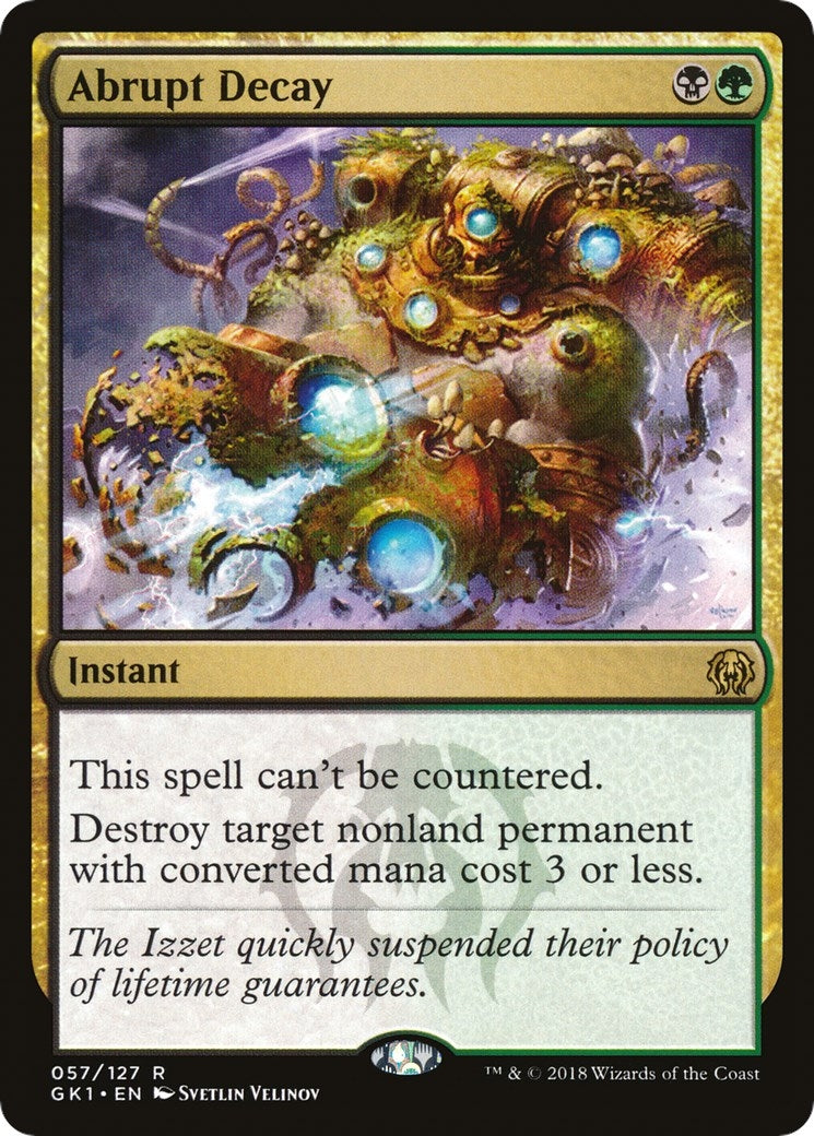 Image for Abrupt Decay (57) (Guilds of Ravnica: Guild Kits) - Magic: The Gathering
