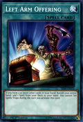 Image for Left Arm Offering (SR08-EN033) (SR08) - YuGiOh