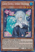 Image for Ghost Sister & Spooky Dogwood (DANE-EN025) (DANE) - YuGiOh
