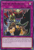 Image for You're in Danger! (DANE-EN085) (DANE) - YuGiOh