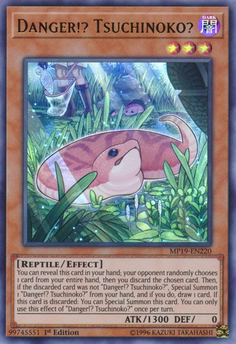 Image for Danger!? Tsuchinoko? (MP19-EN220) (MP19) - YuGiOh