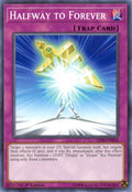 Image for Halfway to Forever (LED6-EN044) (LED6) - YuGiOh