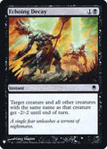 Image for Echoing Decay (41) (The List Reprints) - Magic: The Gathering