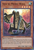 Image for Koa'ki Meiru Wall (SESL-EN050) (SESL) - YuGiOh