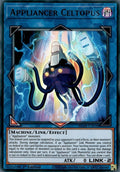Image for Appliancer Celtopus (BLAR-EN038) (BLAR) - YuGiOh