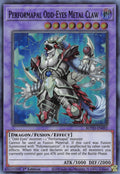 Image for Performapal Odd-Eyes Metal Claw (ROTD-EN092) (ROTD) - YuGiOh