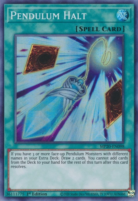 Image for Pendulum Halt (MP20-EN098) (MP20) - YuGiOh