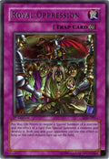 Image for Royal Oppression (LOD-091) (LOD) - YuGiOh