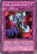 Image for Soul Demolition (LOD-014) (LOD) - YuGiOh