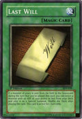 Image for Last Will (SDY-039) (SDY) - YuGiOh