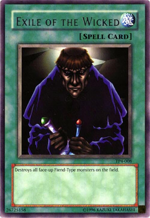 Image for Exile of the Wicked (TP4-008) (TP4) - YuGiOh