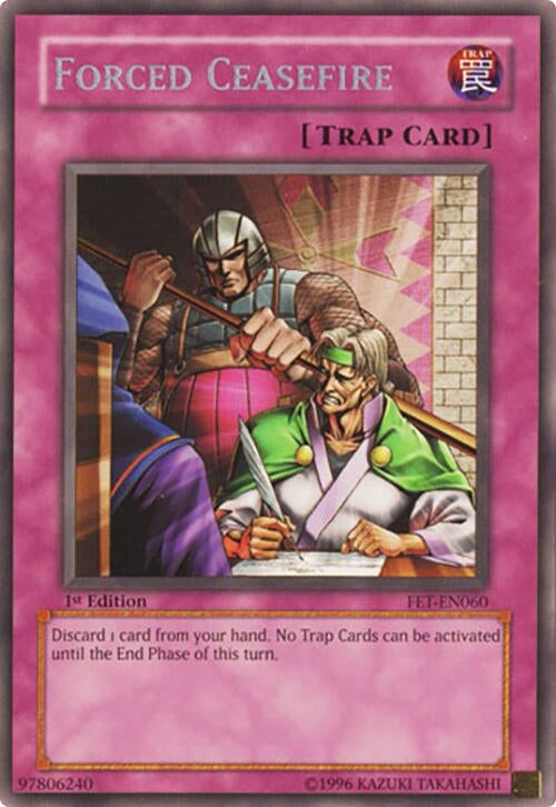 Image for Forced Ceasefire (FET-EN060) (FET) - YuGiOh