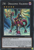 Image for ZW - Dragonic Halberd (LIOV-EN040) (LIOV) - YuGiOh