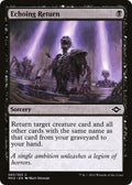 Image for Echoing Return (83) (Modern Horizons 2) - Magic: The Gathering