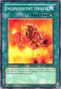 Image for Incandescent Ordeal (DR1-EN247) (DR1) - YuGiOh