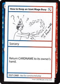 Image for How to Keep an Izzet Mage Busy (No PW Symbol) (Mystery Booster: Convention Edition Exclusives) - Magic: The Gathering
