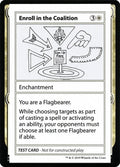 Image for Enroll in the Coalition (No PW Symbol) (Mystery Booster: Convention Edition Exclusives) - Magic: The Gathering