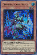 Image for Qadshaddoll Keios (MP21-EN243) (MP21) - YuGiOh