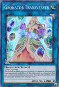 Image for Geonator Transverser (MP21-EN199) (MP21) - YuGiOh