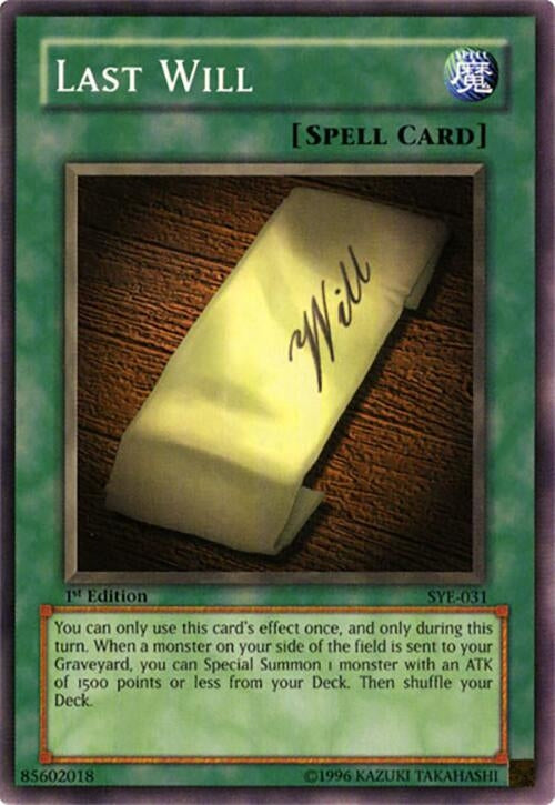 Image for Last Will (SYE-031) (SYE) - YuGiOh
